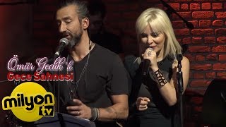 Ömür Gedik Ile Gece Sahnesi Konuk Yunus Günçe