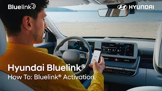 Hyundai Bluelink® - How To: Bluelink Activation screenshot 4