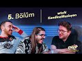 EFE SHOW 5.BÖLÜM w/ FERİT KARAKAYA ve KEMAL CAN PARLAK...