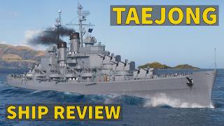 Taejong - Is This New T10 Ship Worth Your Steel? | World of Warships