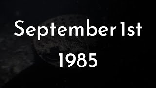 Titanics Wreck Found 40 Years Ago - 1985