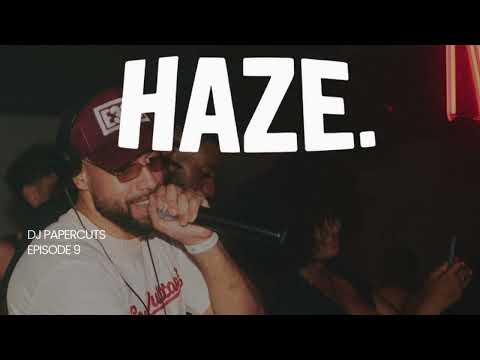 Cover HAZE. RADIO - Mixed by DJ Papercuts #9