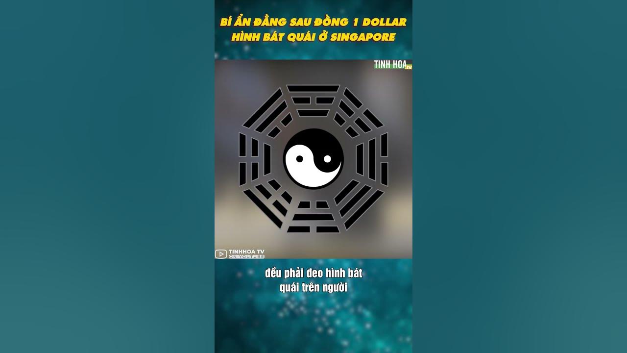 Bí ẩn đằng sau đồng 1 Dollar hình bát quái ở Singapore #shorts ...