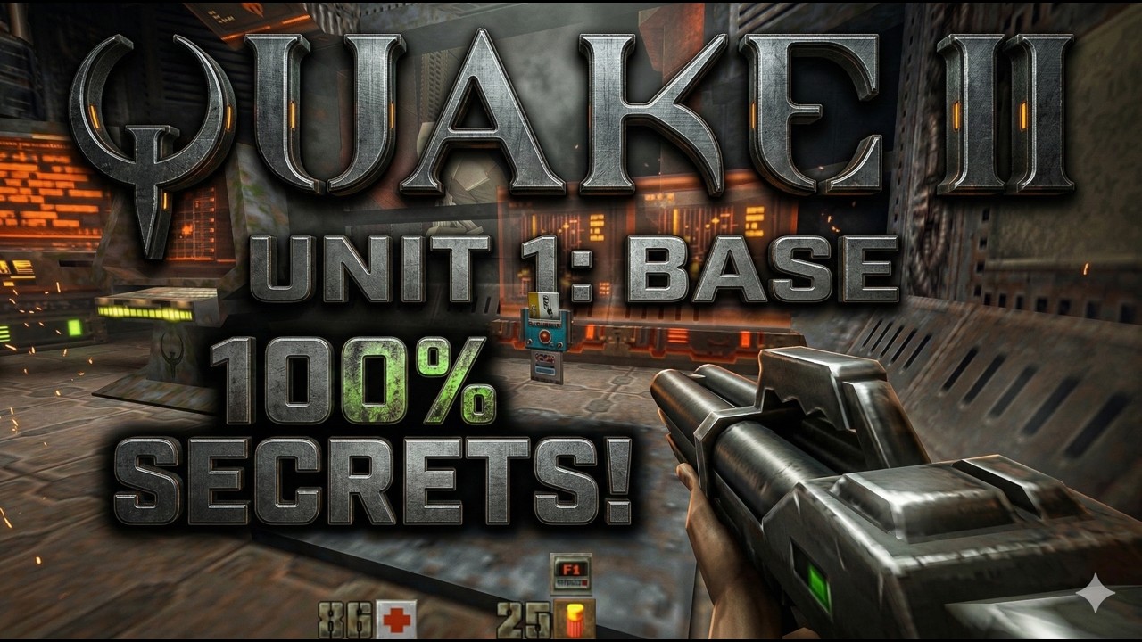 Quake II - Unit 1: Base - HARD - 100% secrets