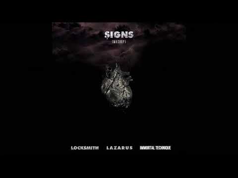 Locksmith - Signs (Remix) (ft.  Lazarus & Immortal Technique) [Mashup]