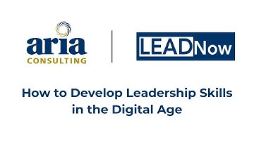 How to Develop Leadership Skills in the Digital Age