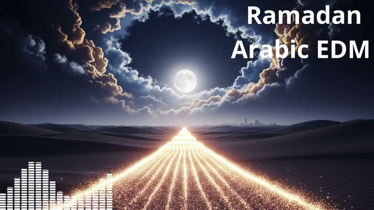 Spiritual Arabic EDM | Ramadan Reflection Music