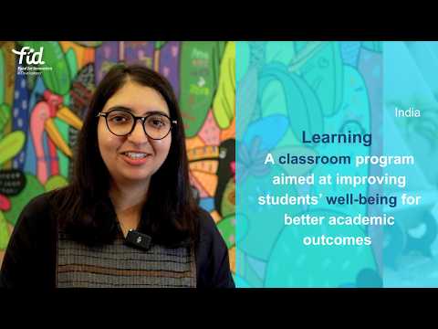 Learning - a program in India aimed at improving students’ well-being for better academic outcomes