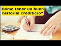 Cómo tener un buen historial crediticio en Perú?