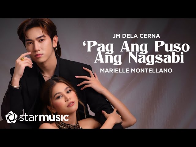 'Pag Ang Puso Ang Nagsabi - JM Dela Cerna x Marielle Montellano (Lyrics) class=