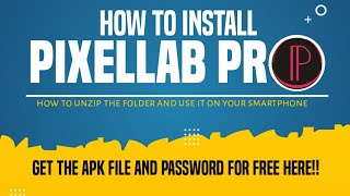 HOW TO INSTALL PIXELLAB PRO screenshot 3