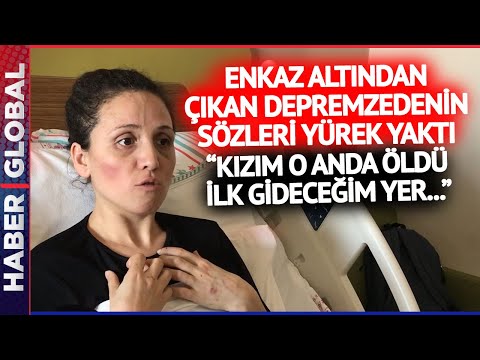 Enkaz Altından Çıkan Annenin Anlattıkları Yürek Yaktı: \