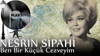 Nesrin Sipahi - Ben Bir Küçük Cezveyim (Kaliteli Kayıt) Resimi