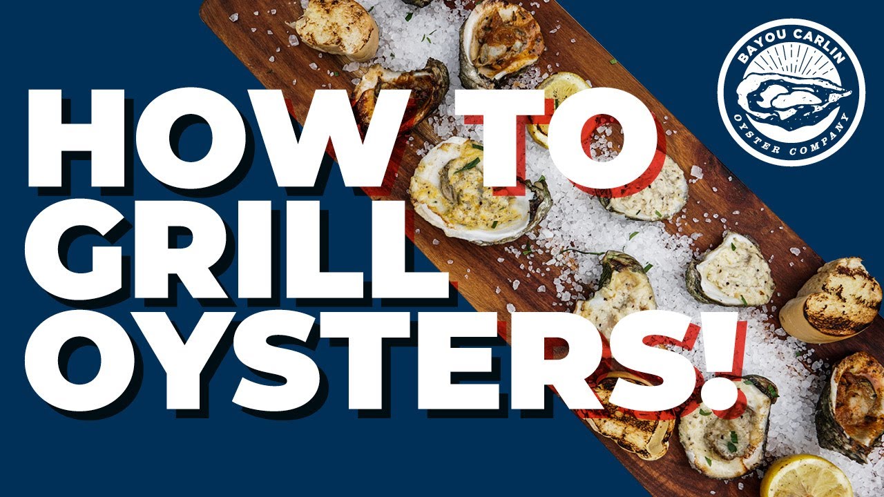 How to Grill Oysters Bayou Carin ReadytoGrill Oyster Kit YouTube