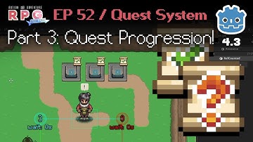 Quest System Part 3 - Quest Advance Trigger // E52 // Make a 2D Action & Adventure RPG in Godot 4