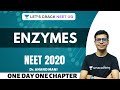 Enzymes | NCERT Revision Series | Target NEET 2020 | Dr. Anand Mani