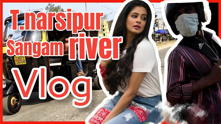 T narsipur Sangam river vlog