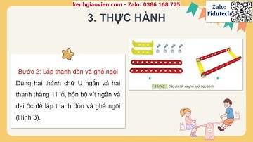 Giáo án powerpoint Bài 8:  Lắp ghép mô hình bập bênh | GA điện tử Công nghệ 4 KNTT