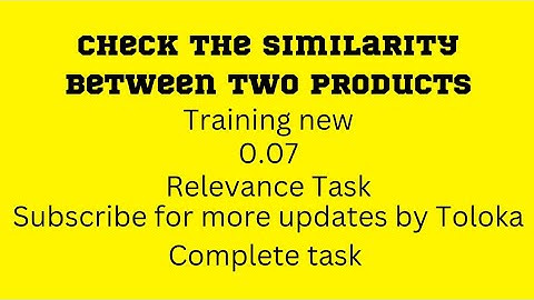 Check the similarity between two products new training 0.07 relevance task