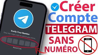  Comment Créer Un Compte Telegram Sans Numéro De Téléphone 100 % Succès 