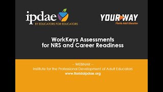 WorkKeys Assessments for NRS and Career Readiness (Webinar)