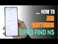 How to Use Air Gestures on OPPO FIND N5