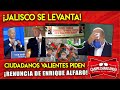 MIENTRAS VEÍAMOS EL FRAUDE DE BIDEN A TRUMP! JALISCO PIDE LA RENUNCIA DE ENRIQUE ALFARO!