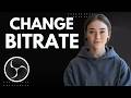 OBS Bitrate Too High or Low? Change It Step by Step