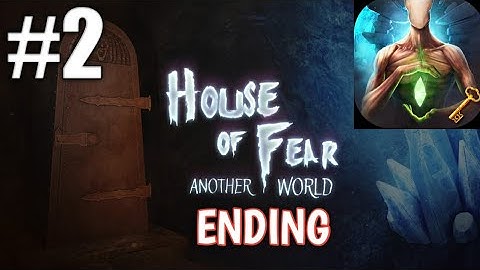 House of fear: Another World Walkthrough, ENDING #2