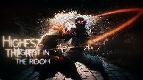 HIGHEST IN THE ROOM -「Flow/AMV」