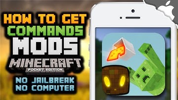 MCPE: How To Get Commands / Mods for Minecraft Pocket Edition! (NO COMPUTER) (NO JAILBREAK)