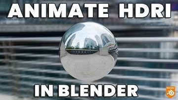 Moving HDRI in Blender (Animate HDRI )