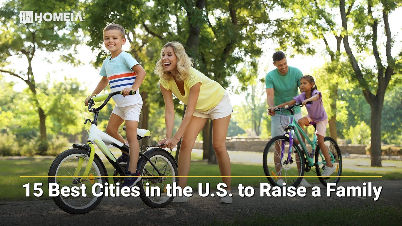 15 Best Cities in The U.S to Raise a Family | Great Places # ...