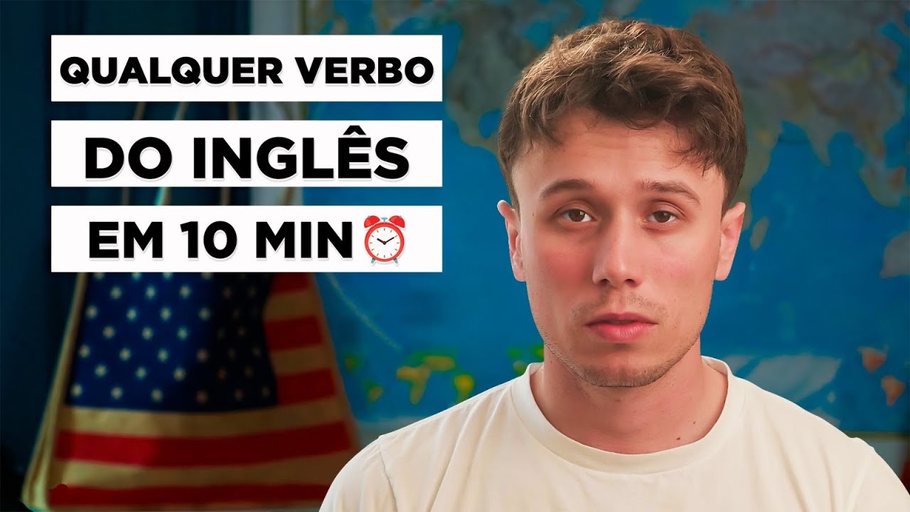 Como Conjugar Qualquer Verbo em Inglês - Menos de 10 Minutos