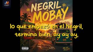DE NEGRIL A MOBAY