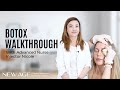 Botox Walkthrough with Advanced Nurse Injector Nicole