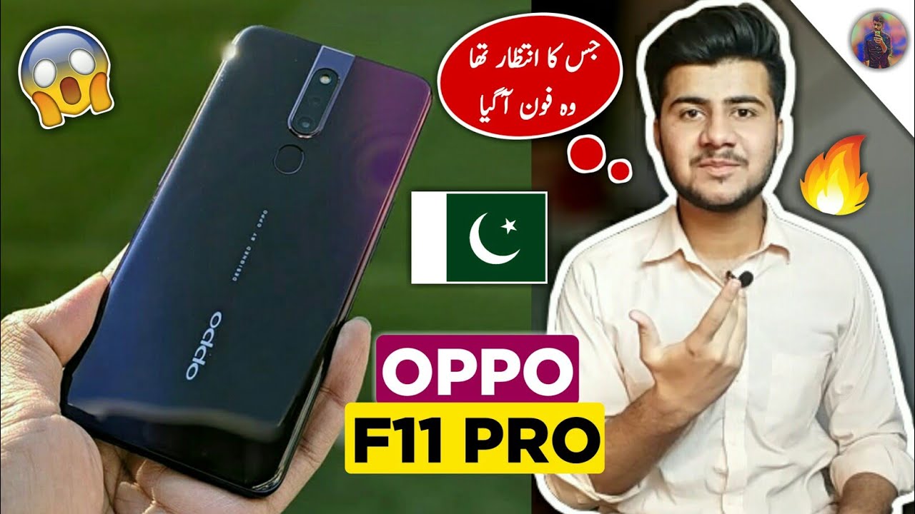 Oppo F11 Pro Price in Pakistan & Full Phone... - youtube