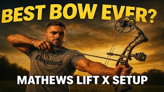 This Is the Best Bow Ever! Mathews Lift X + My Hunting Setup 🦌🏹