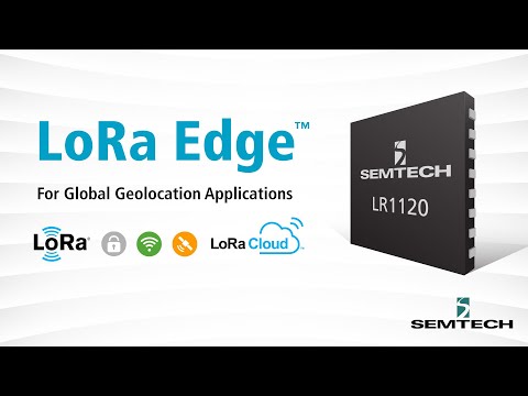 LoRa Edge LR1120 Overview