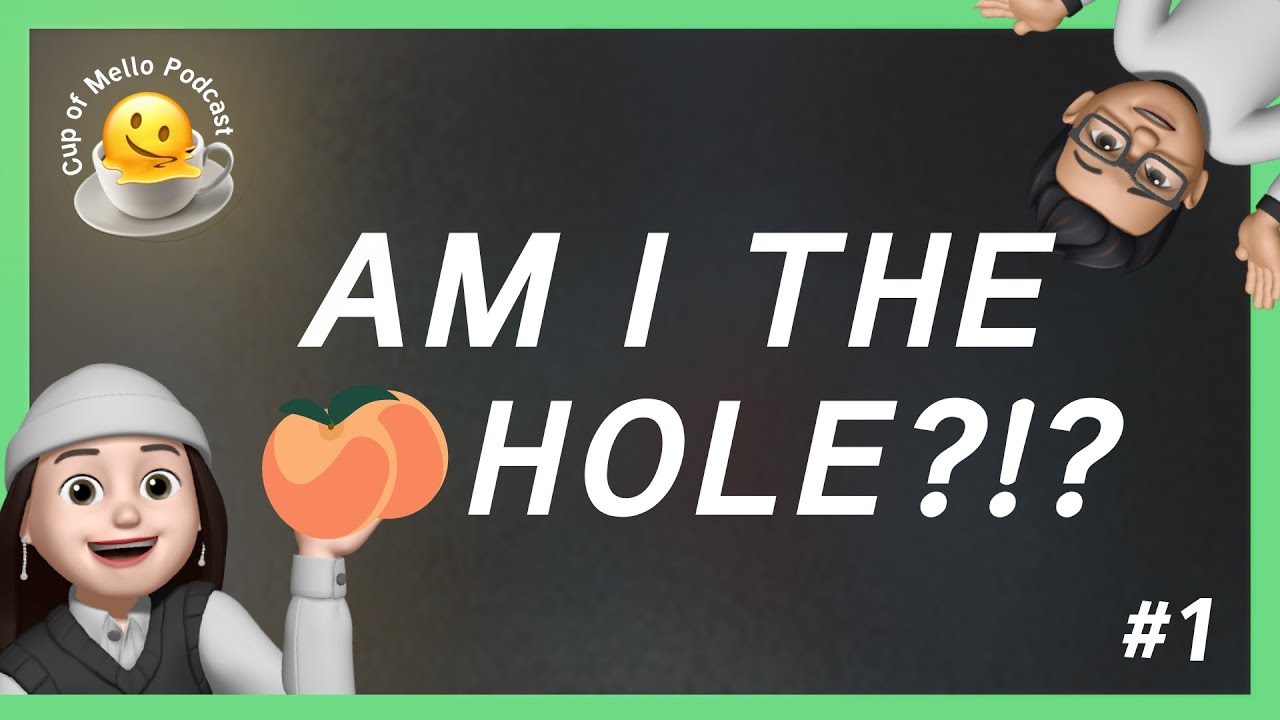 Am I the A******? | Reacting to Controversial AITA Stories - Pilot Episode