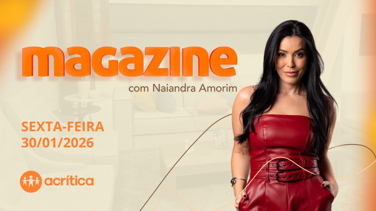MAGAZINE | AO VIVO | 30/01/2026