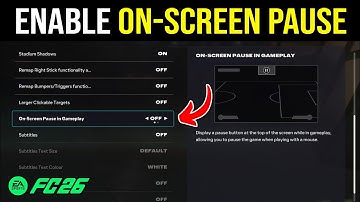 EA FC 26: How To Enable On-Screen Pause In Gameplay