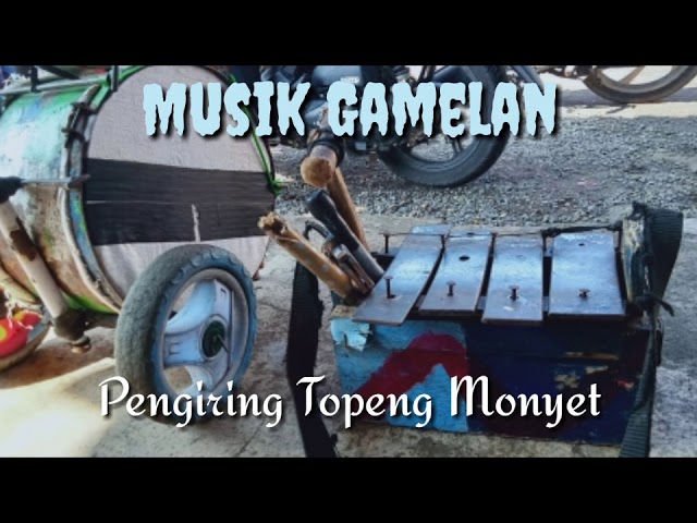 Musik pengiring topeng monyet class=