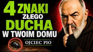 OJCIEC PIO OSTRZEGA: 4 Znaki, Że W Twoim Domu Jest Teraz Klątwa