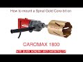 Tutorial caromax 1800  oro spiral  quick adapter  centering  english