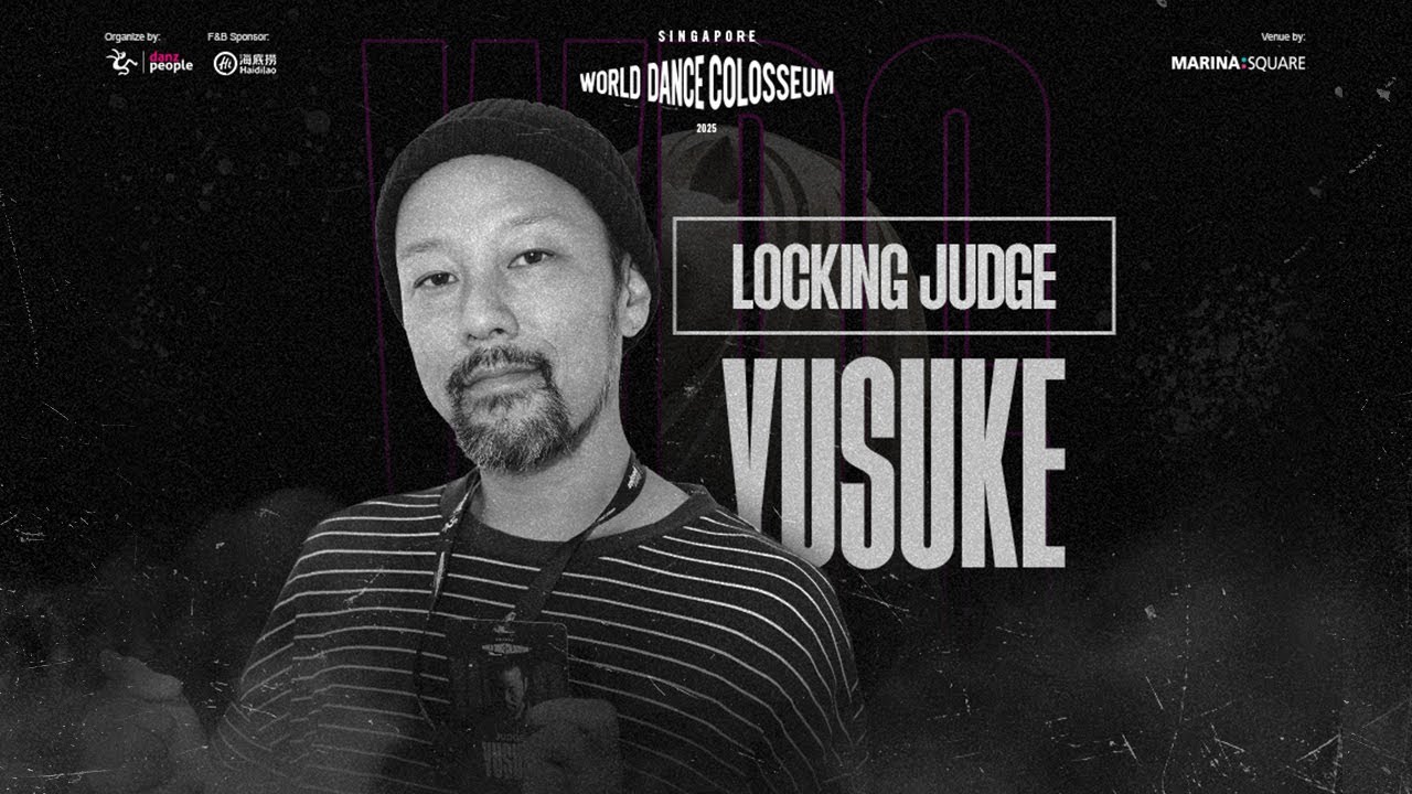 Suzuki Yusuke | Locking Judge Showcase | World Dance Colosseum