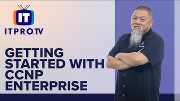 Getting Started with Cisco CCNP Enterprise (Cisco Certified Network Professional)