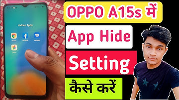 OPPO a15s mobile me app hide kaise karen | oppo a15s app hide setting kaise kare | hide app