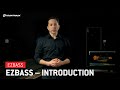 EZbass – Introduction