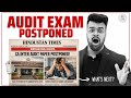 Audit Paper Postponed? Let's discuss all the WRONG reasons for it #funsession #funwithHG